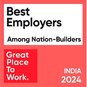 Certified Great Place to Work 2025 and recognised as one of India’s Best Employers Among Nation Builders for 2024